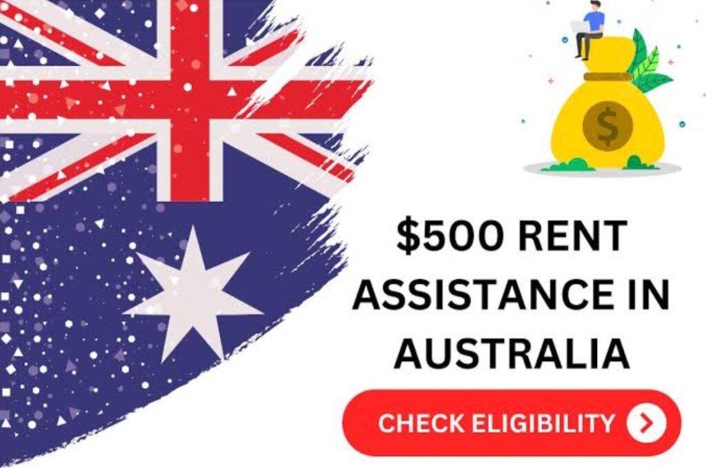 $500 Rent Assistance in Australia